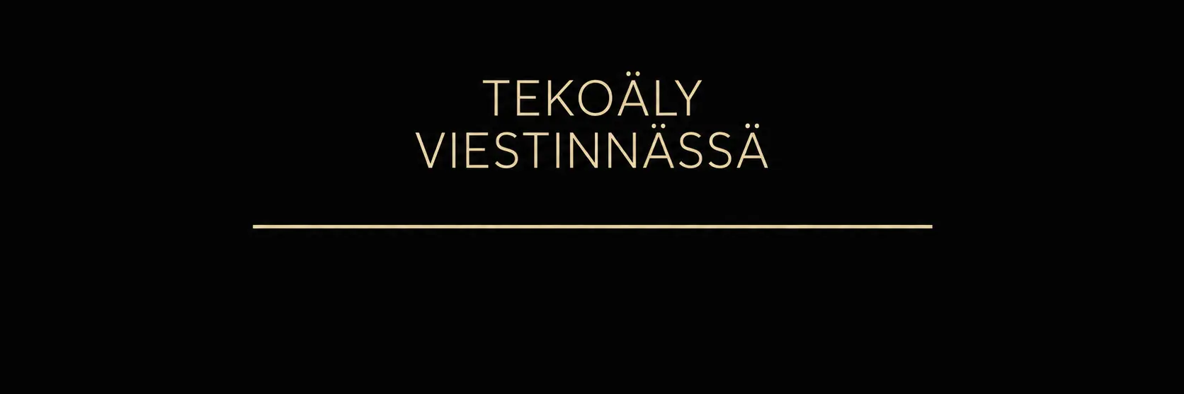 Tekoäly viestinnässä – hyödyt, riskit ja ihmisen vastuu