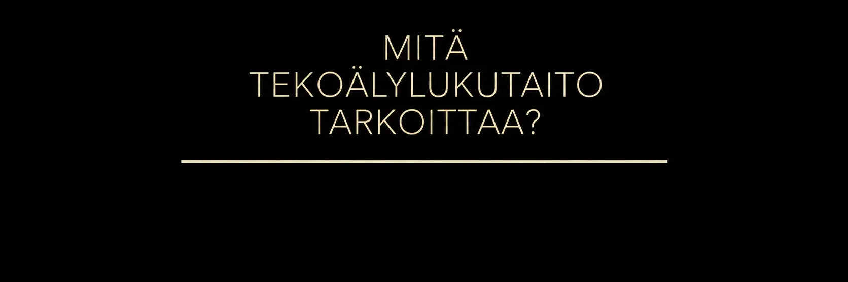 Tekoälylukutaito organisaatiossa – mitä työnantajan pitää osata?