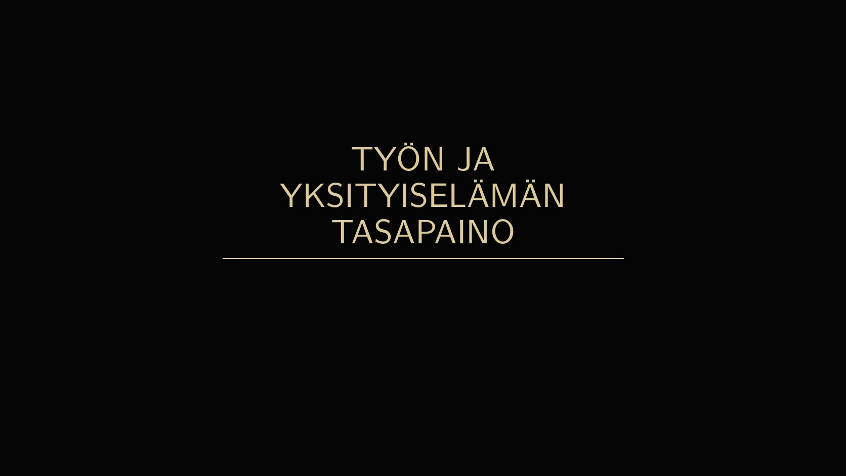 Työn ja yksityiselämän tasapaino ilman epäreiluutta